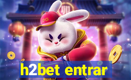 h2bet entrar